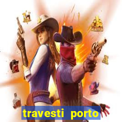 travesti porto alegre viva local